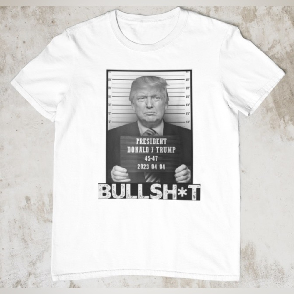 Trump Mug Shot “BULLSH*T” Men’s White Tee NWT